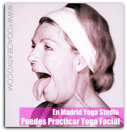 Yoga Facial en Madrid, Mira Aqui!